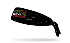 Sleigh This Workout Flex Tie Headband